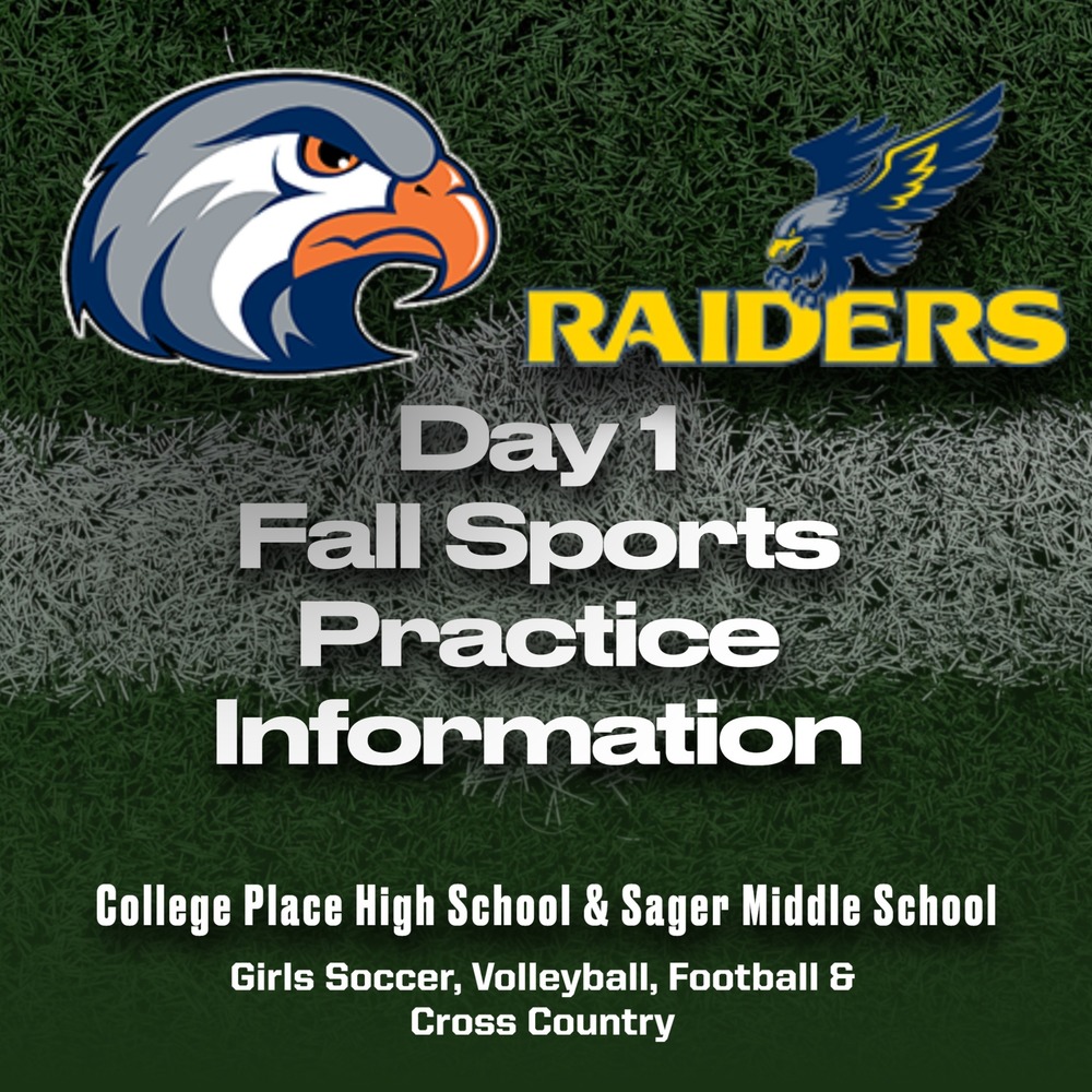 Fall Sports Day One Info - CPHS/Sager Athletics