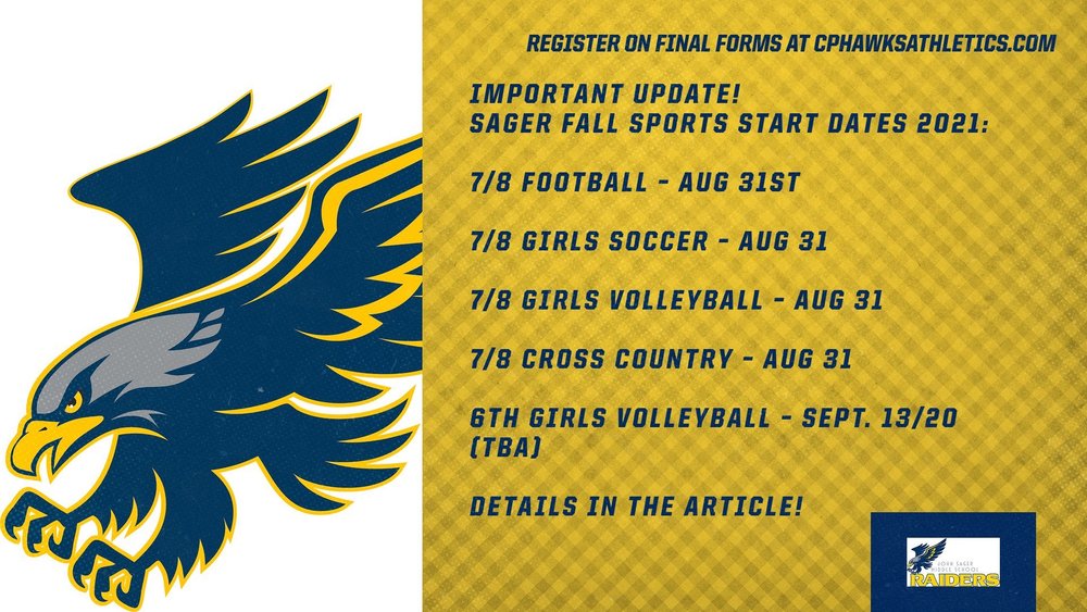 Sager Fall Sports Update - New Start Dates!