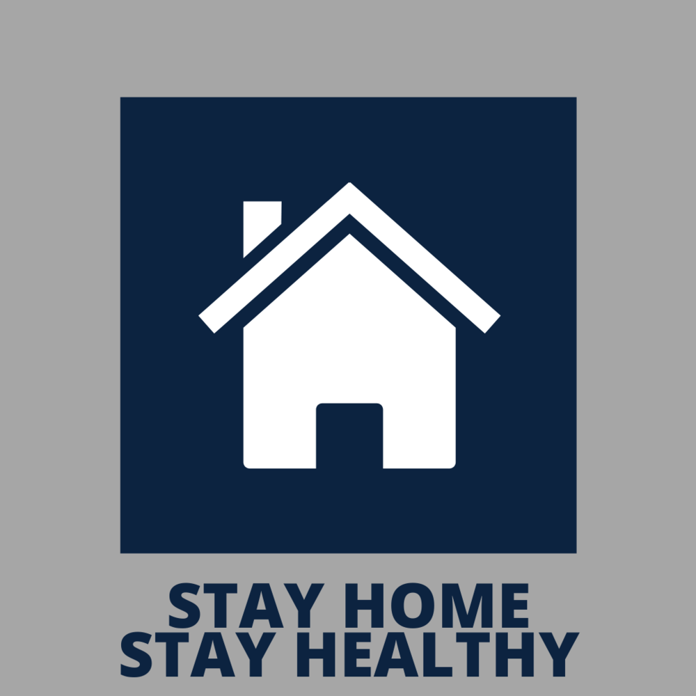 Stay Home - Stay Healthy