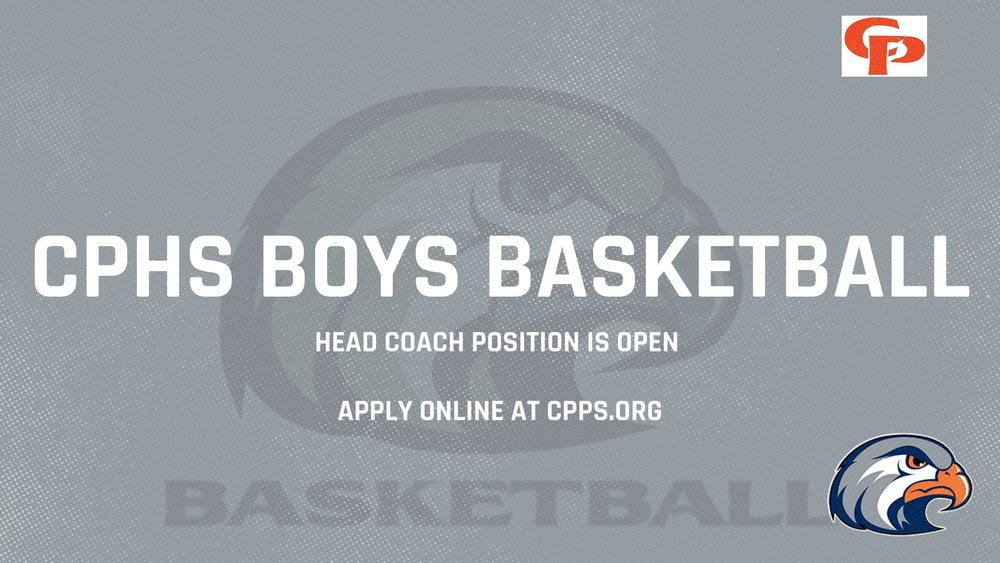 CPHS Head Boys Basketball Coach Position Open