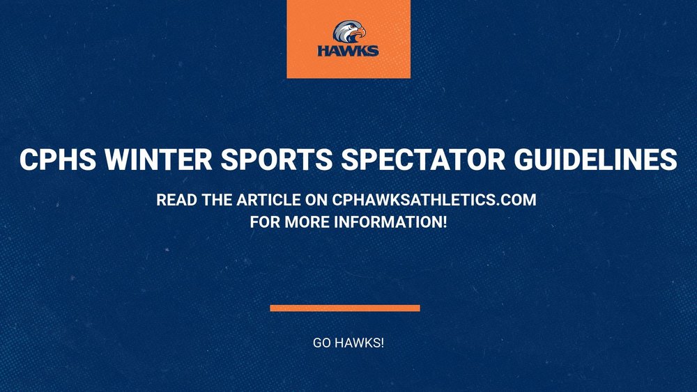 CPHS Winter Sports Spectator Guidelines