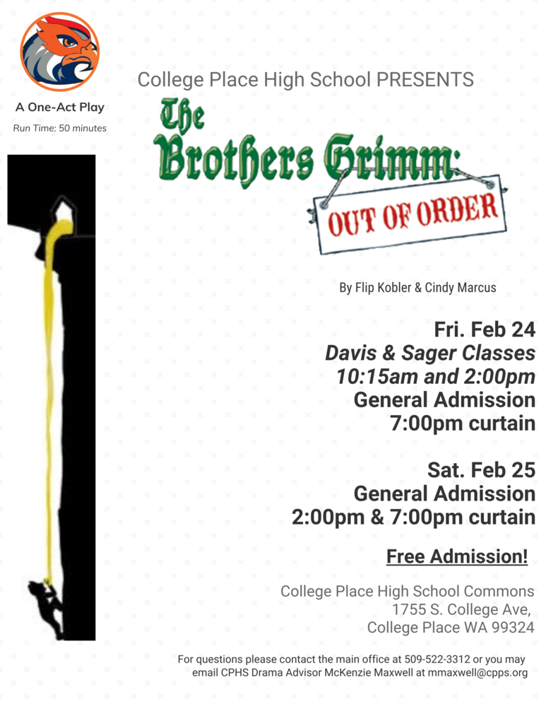 CPHS Drama Production! The Brothers Grimm : Out of Order