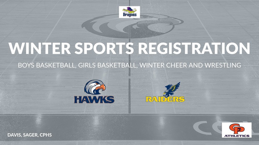 Davis, Sager and CPHS Winter Sports Registration Information