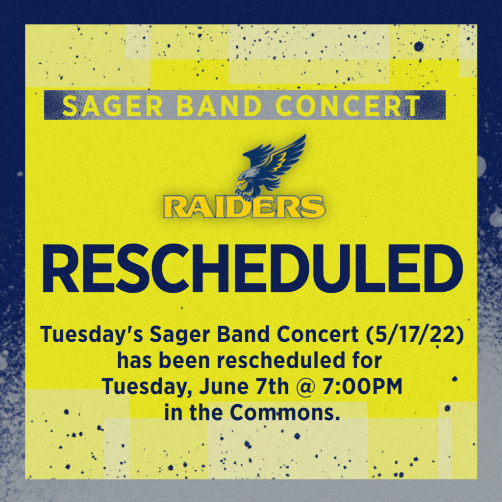 Sager Band Concert Postponed!