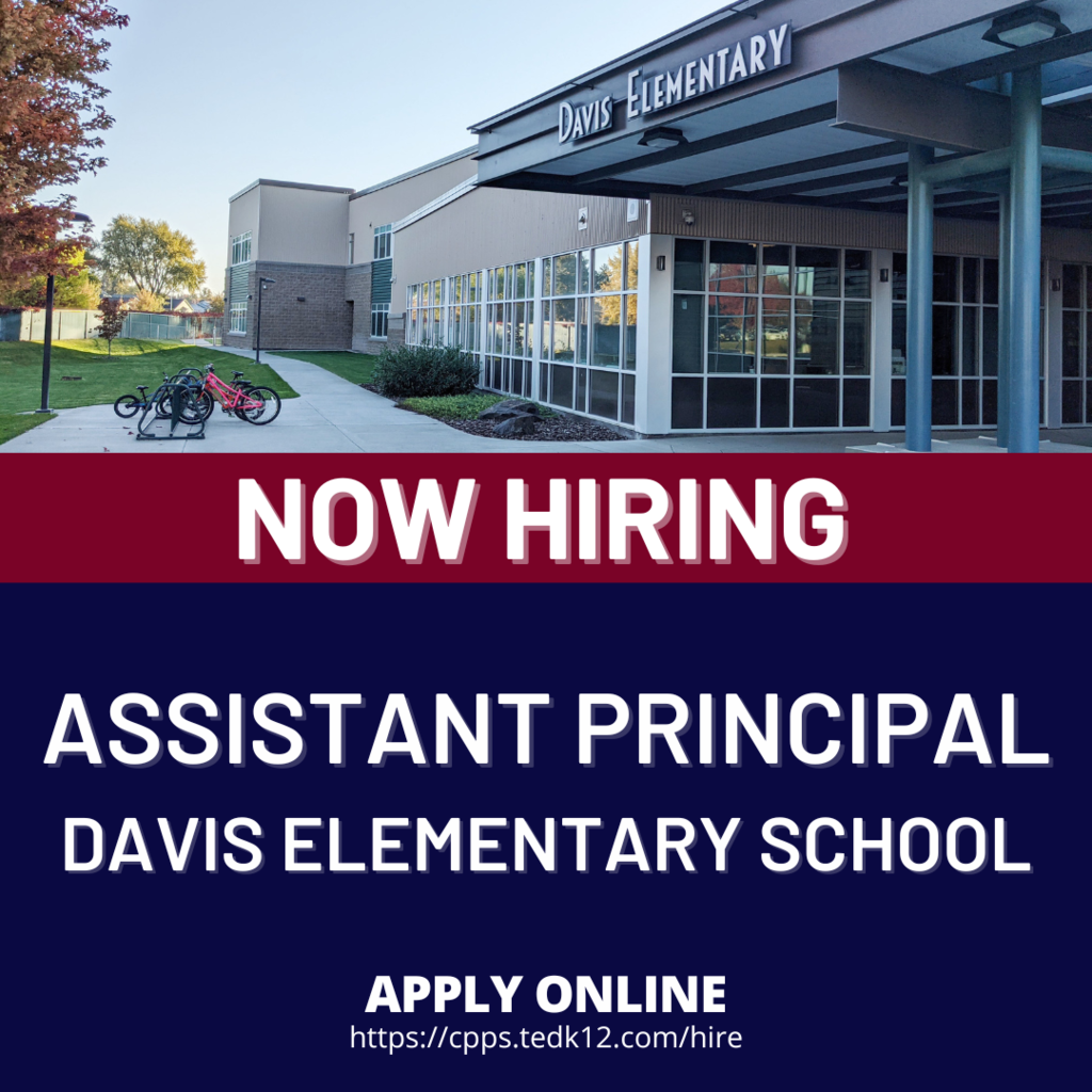 Now hiring Assistant Principal at Davis Elementary