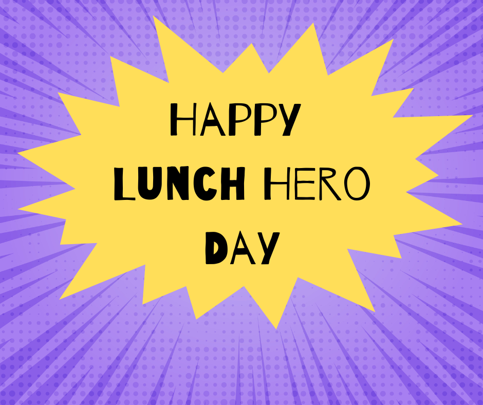 Happy lunch hero day